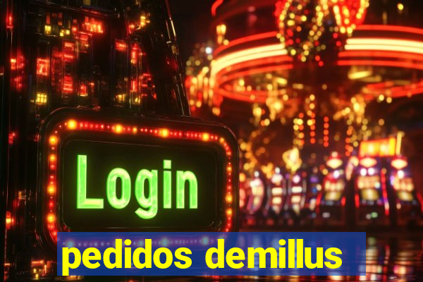 pedidos demillus